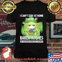 Baby yoda I can’t stay at home I work at Baker Hughes we fight when others can’t anymore coronavirus mask shirt