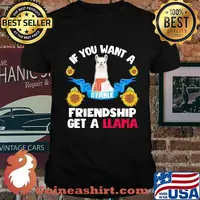 Sunflower If you want a stable friendship get a llama shirt