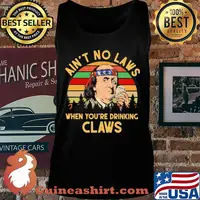 Benjamin franklin ain’t no laws when you drinking claws vintage s Tank top