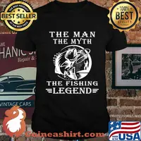 The man the myth the fishing legend shirt