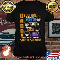 Daddy you are my favorite super saiyan funny dragon manga dad father's day shirt