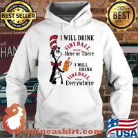 Dr seuss i will drink fireball whisky here of there i will drink fireball whisky everywhere s Hoodie