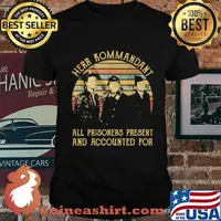Herr kommandant all prisoners present and accounted vintage retro shirt
