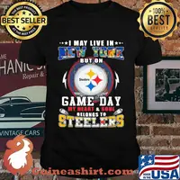 I may live in new york but on game day my heart and soul belongs to steelers shirt