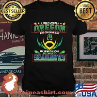 I may live in oregon but on game day my heart and soul belongs to seahawks football shirt