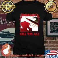 John wick kill em all blood shirt