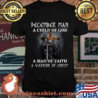Lion december man a child of god a man of faith a warrior of christ shirt