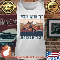 Begin with f and end in uck vintage retro s Tank top