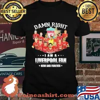 Damn right i am a liverpool fc fan now and forever stars shirt