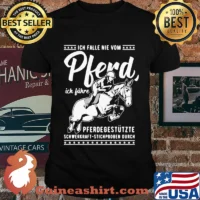 Ich falle nie vom pferd ich führe pferdegestützte schwerkraft stichproben ourch shirt