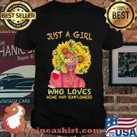 Just a girl dope who loves wine and sunflowers shirt