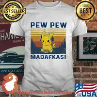 Pokemon pew pew madafakas vintage retro shirt