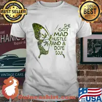 She Got Mad Hustle And A Dope Soul Weed Butterfly Shirt