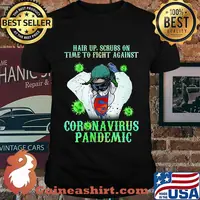Nurse superhero hair up scrubs on time to fight against coronavirus pandemic covid-19 shirt