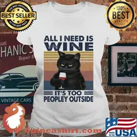 Black cat all i need is wine it's too peopley outside vintage retro s Ladies tee