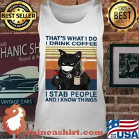 Black Cat face mask That't what i do i drink coffee i stab people and i know things vintage retro s Tank top