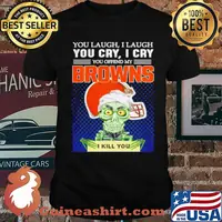 Jeff Dunham you laugh I laugh you offend my Cleveland BrownsI kill you shirt