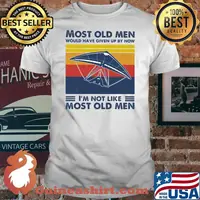 Most Old Men Would Have Given Up By Now I'm Not Like Most Old Men Skiing Vintage Shirt
