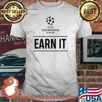 UEFA Champions League Earn It Shirt