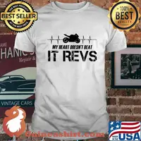 My Heart Doesn't Beat It Revs Motocycle Shirt