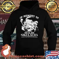 In Memory Of May 20 2019 Nikilauda Thank You For The Memories Hoodie