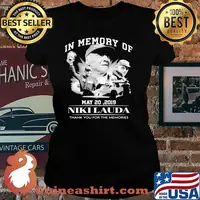In Memory Of May 20 2019 Nikilauda Thank You For The Memories Laides tee