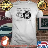 I Like Reading And Vinyl Records And Maybe 3 People Shirt