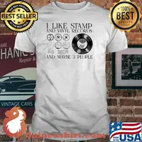 I Like Stamp And Vinyl Records And Maybe 3 People Shirt