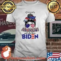 I'm Just A American Girl Who Loves Biden Shirt