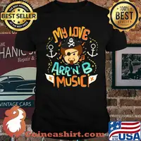 My Love Arr'N'B Music - Pirate Pun T-Shirt