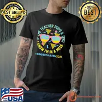 Awesome if The Teacher Pops A Test I Know I Am In A Mess Kindergarten 2021 Shirt