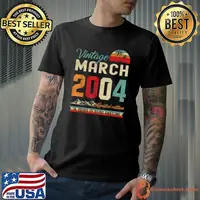 Funny retro 18th Birthday 18 Years Old March 2004 Vintage T-Shirt