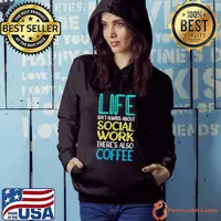 Life Social Work & Coffee Social Worker T-Shirt