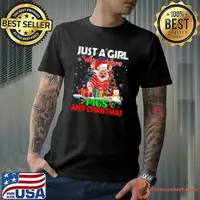 Original Just A Girl Who Love Pigs & Christmas Pigs Santa Reindeer T Shirt