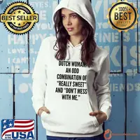 Premium Dutch Woman An Odd Combination Shirt