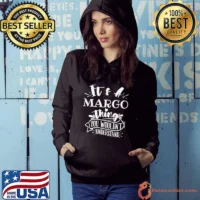 Premium It's A Margo Thing You Wouldn't Understand T-shirt