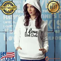 I Love Bob Dole Shirt