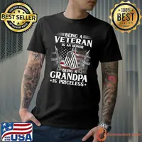 Nice Mens Being a Veteran is an Honor Being Grandpa is Priceless T-Shirt