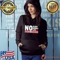 Official No Sleep No Money No Life Social Worker Shirt