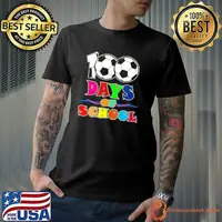 100th Day Student Soccer 100 Days Of School T-Shirt