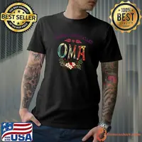 Blessed To Be Called OMA Floral Funny Mother's Day T-shirt