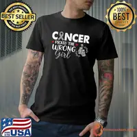 Cancer Picked The Wrong Girl BRAIN Cancer Awareness T-shirt