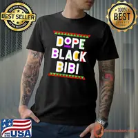 Dope Black Bibi African American Black History Month T-shirt