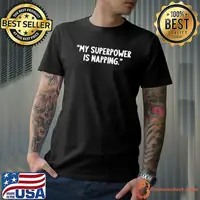 Funny My superpower is napping - funny sarcastic joke quotes T-Shirt