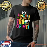 Kids My Teacher Survived 100 Days Of Me 100th Day of School Kids T-Shirt