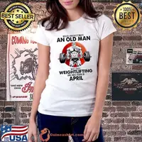 Never Underestimate An Old Woman Who Loves Weightlifting And Was Born In Apirl Blood Moon Shirt