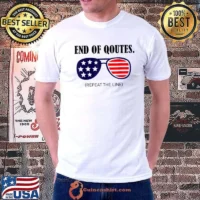 End Of Quote Repeat The Line Sunglasses Flag T-Shirt