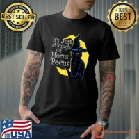 Moon Halloween Black Cat It's Just A Bunch Of Hocus Pocus T-Shirt