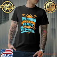 Warning crazy family trip in progress trip with family classic shirt