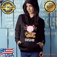 Cute Kawaii Axolotl Eats Sushi Japanese Food Lover Otaku T-Shirt Hoodie